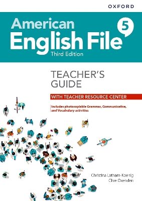 American English File Level 5 Teacher's Guide with Teacher Resource Center (3rd Revised Edition)