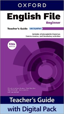 English File Beginner Teacher's Guide with Digital Pack 5th Edition