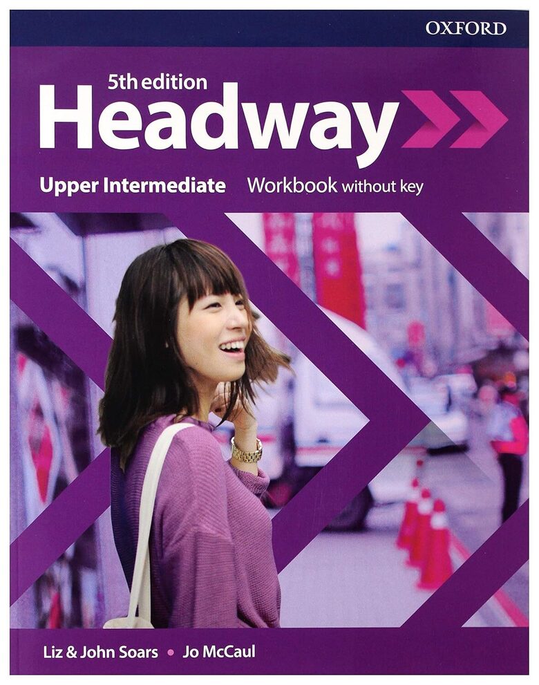 Headway Upper-Intermediate Workbook: рабочая тетрадь (5-ое издание)