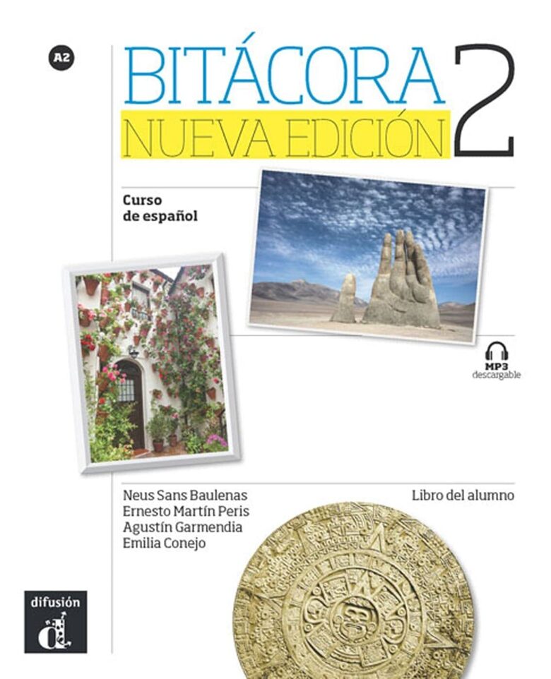 Bitácora nueva edición 2 A2 (Libro del alumno con MP3 descargable) - languages German, Spanish