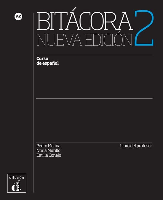 Bitácora 2 Nueva edición (A2): Curso de español: Книга учителя (новое издание)