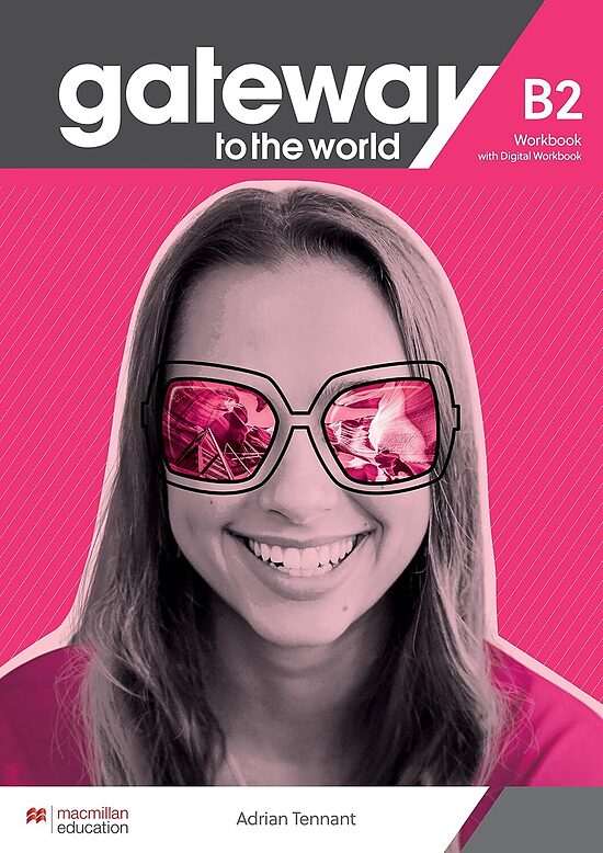 Gateway to the World B2 Workbook with Digital Workbook