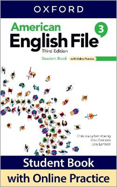 American English File Level 3 Student Book With Online Practice (3rd Revised Edition)