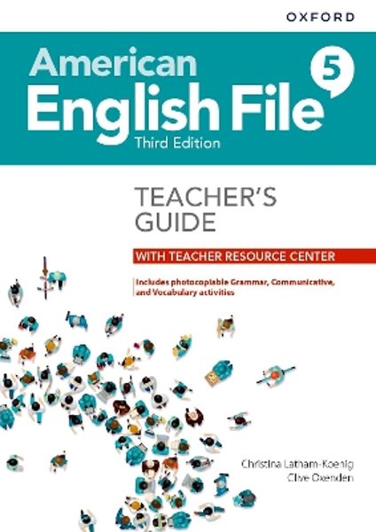 American English File Level 5 Teacher's Guide with Teacher Resource Center (3rd Revised Edition)