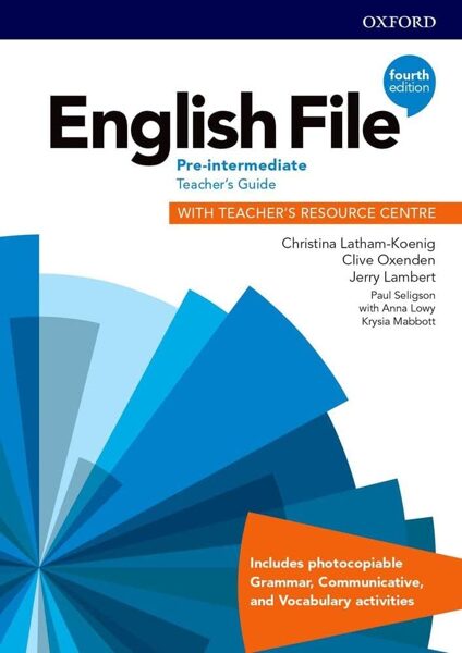 English File Pre-Intermediate Teacher's Guide with Teacher's Resource Centre 4th Edition