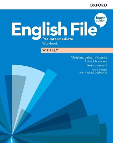 English File Pre-Intermediate Workbook with Key 4th Edition