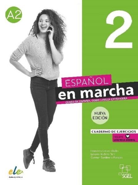 Español en marcha 2 Nueva edición. Cuaderno de ejercicios