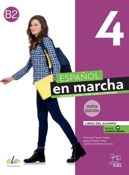 Español en marcha 4 Nueva edición. Libro del alumno