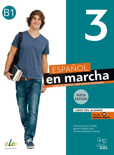 Español en marcha 3 Nueva edición. Libro del alumno