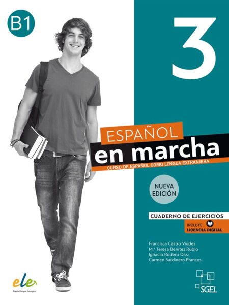 Español en marcha 3 Nueva edición. Cuaderno de ejercicios