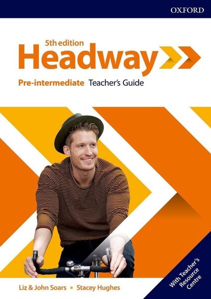 Headway Pre-Intermediate Teacher's Guide: книга учителя (5-ое издание)