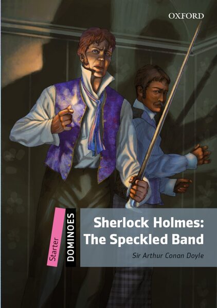 Sherlock Holmes: The Speckled Band