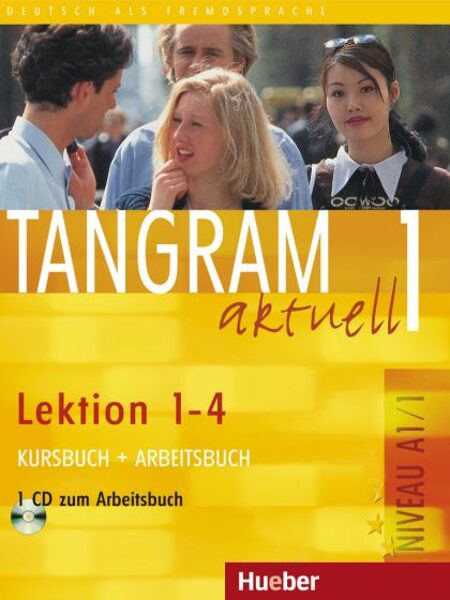 Tangram aktuell 1 – Lektion 1–4 Kursbuch + Arbeitsbuch mit CD zum Arbeitsbuch