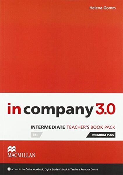 In Company 3.0 Intermediate Teacher's Book I Премиум Плюс